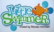 Little Swimmer boy girl paper piecing title premade scrapbook Rhonda