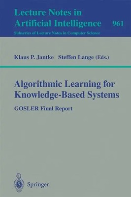 Algorithmic Learning for Knowledge-Based Systems ZUSTAND SEHR GUT