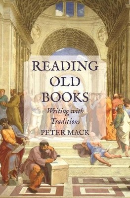 Peter Mack Reading Old Books (Taschenbuch) (US IMPORT)