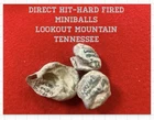 3 Direct Hit-Hard Fired Miniballs. Dug On The Slopes of LOOKOUT MOUNTAIN Tenn.