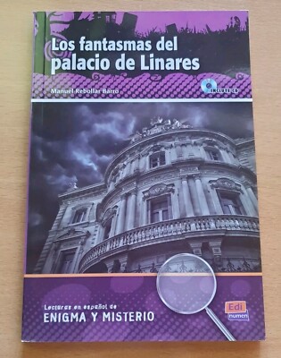 Los fantasmas del palacio de Linares ENIGMA Y MISTERIO Español Krimi + CD A2 B1