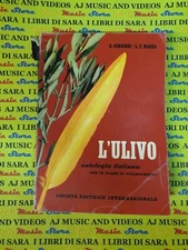 Book libro L'ULIVO antologia Italiana D. CONSONNI - L.P. MAZZA 1963 S.E.I. (L26)