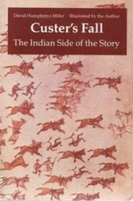 Custer's Fall: The Indian Side of the Story (Bison Book) - Paperback - GOOD