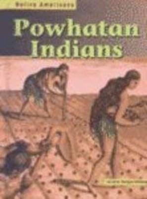 Powhatan Indians Hardcover Suzanne Morgan Williams