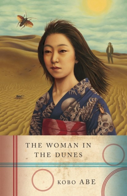 The Woman in the Dunes by Kobo Abe (Paperback Book)