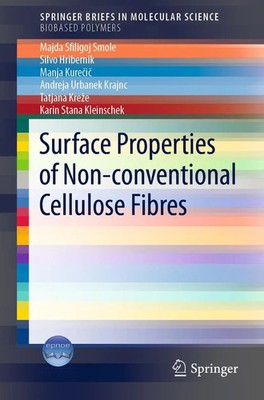 Majda Sfiligoj Smole (u. a.) | Surface Properties of Non-conventional...