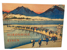 Hiroshige Eisen The Sixty-Nine Stations of the Kisokaido HC, 2008 Japan Painters