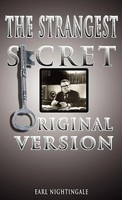 Earl Nightingale | Earl Nightingale's The Strangest Secret | Buch | Englisch