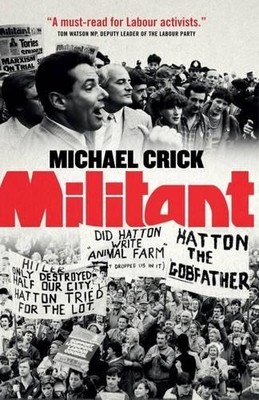 Michael Crick Militant (Taschenbuch)