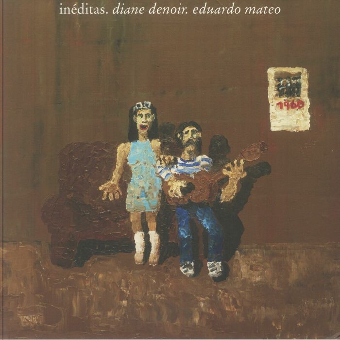 DENOIR, Diane/EDUARDO MATEO - Ineditas (reissue) - Vinyl (LP + booklet)