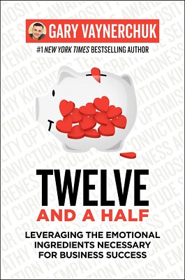 Twelve and a Half: Neues Taschenbuch von Gary Vaynerchuk