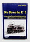 The E 18 series express locomotives, Rampp, EK-Verlag 2003