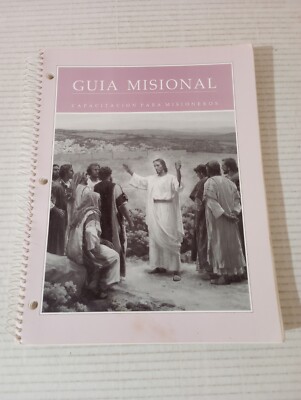 Spanish Missionary Guide Guia Misional Capacitacion Para Misioneros LDS Elder