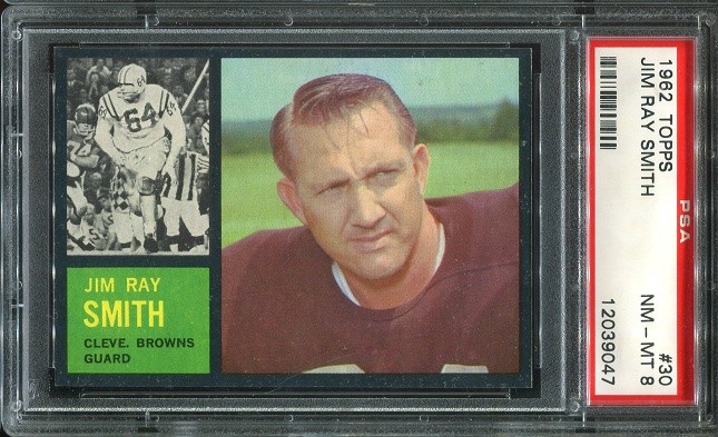 1962 Topps #30 Jim Ray Smith PSA 8 Cleveland Browns Baylor College Hall of Fame