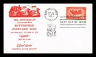 US COVER BUTTERFIELD OVERLAND MAIL 100TH ANNIVERSARY FDC SAN FRANCISCO