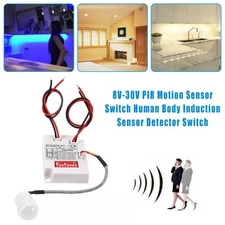 8V-30V PIR Motion Sensor Switch Human Body Induction Sensor Detector Switch