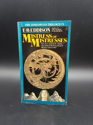 E R Eddison MISTRESS OF MISTRESSES Zimiamvian Trilogy #1 vintage 1978 PB