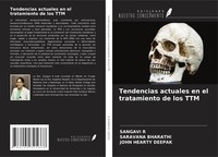 Sangavi R (U. A.) | Tendencias Actuales En El Tratamiento De Los TTM | Buch