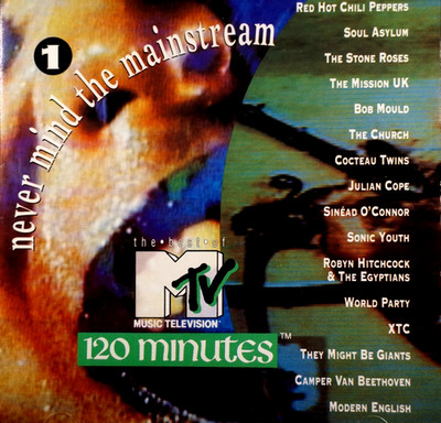 Never Mind The Mainstream - The Best Of MTV's 120 Minutes, Vol. 1 - CD, VG
