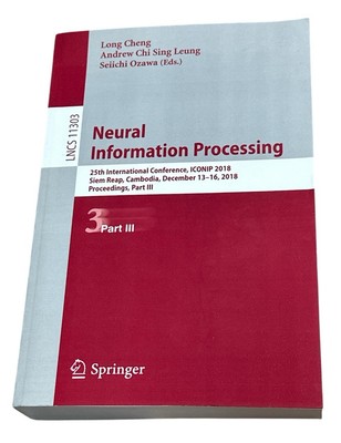 Neural Information Processing: 25th International Conference Springer Paperback