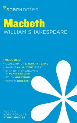 Macbeth SparkNotes Literature Guide by SparkNotes (Paperback Book)