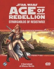 Star Wars Age of Rebellion RPG: Strongholds of Resistance NEW