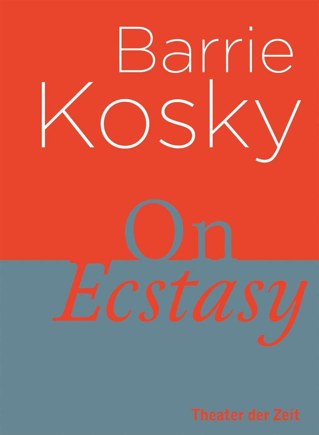 Thumbnail - On Ecstasy, Barrie Kosky