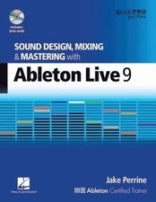 Sound Design, Mixing and Mastering with Ableton Live 9 Hybrid Jak