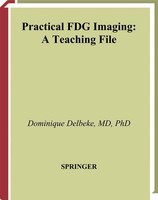 Practical FDG Imaging Dominique Delbeke
