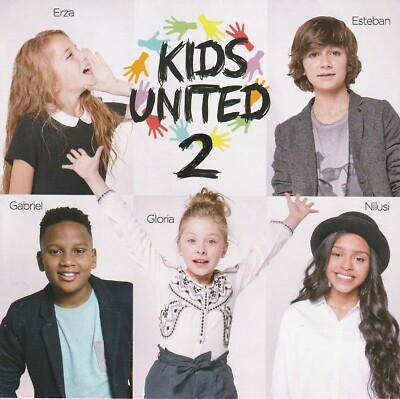 Kids United 2 - Tout Le Bonheur Du Monde