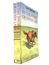 By the Shores of Silver Lake (Laura Ingalls Wilder - 1964) (ID:60376)