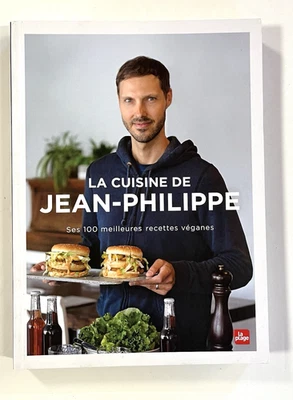 La CUISINE de JEAN-PHILIPPE ses 100 meilleures recettes véganes LIVRE La Plage - Photo 1/2