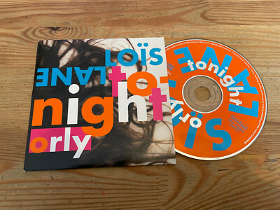 CD Pop Loïs Lane - Tonight / Orly (2 Song) CNR MUSIC / LANE LANE REC cb StoC