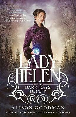 The Dark Days Deceit by Alison Goodman The Dark Days Deceit by Alison Goodman