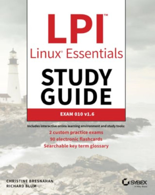 LPI Linux Essentials Study Guide: Exam 010 v1.6 - Paperback / softback NEW Bresn