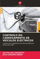Controlo DO Carregamento DE VeÍCulos ElÉCtricos Sai Pallavi Akkisetti (U. A.)