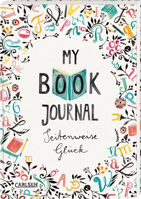 My Book Journal. Seitenweise Glück Von Rebecca Wiltsch (2019,