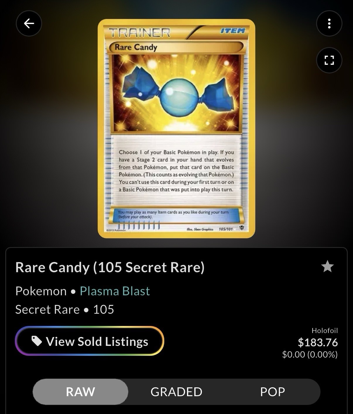 Pokémon Rare Candy 105/101 Secret Rare Plasma Blast Holo