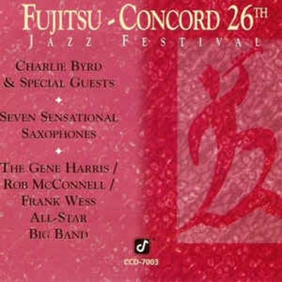 VA - Fujitsu Concord 26th Jazz Festival Charlie Byrd et. CD NEU