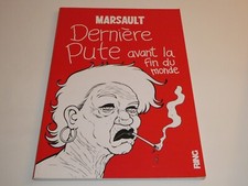 EO DERNIERE PUTE AVANT LA FIN DU MONDE/ BE/ MARSAULT