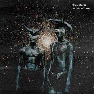 Black Star No Fear of Time (CD) Album