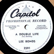78 RPM Lee Bonds A Double Life / No Hope DJ NM Country Western Hillbilly Promo