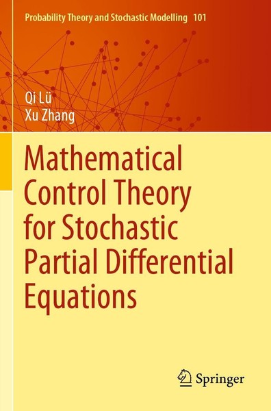 Mathematical Control Theory For Stochastic Partial Differential Equations Qi Lü-image