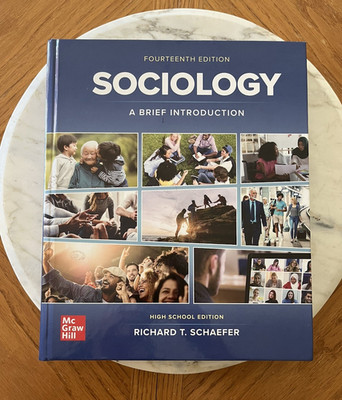 McGraw Hill Sociology: A Brief Introduction 14th Ed Hardcover Schaefer HS