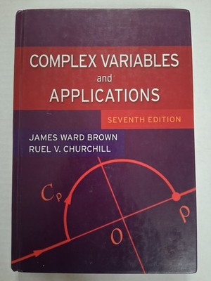 Complex Variables and Applications, 7th ed., J.W. Brown and R.V. Churchill