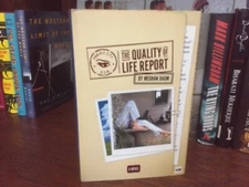 The Quality of Life Report. Meghan Daum. 1st HC Ptg.  Viking 2003  Unread. 