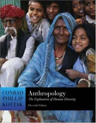 Anthropology The Exploration of Human Diversity 12th Ed + CD-ROM