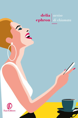 Avviso di chiamata - Ephron Delia