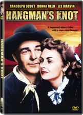 Hangman's Knot Glenn Langan, Jeanette Nolan, Donna Reed, Richard Denning, Lee M