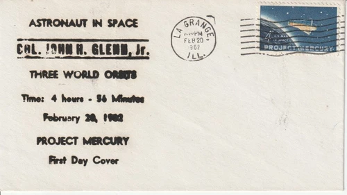 1193 4c Project Mercury February 20 1962 FDC First Day La Grange Illinois